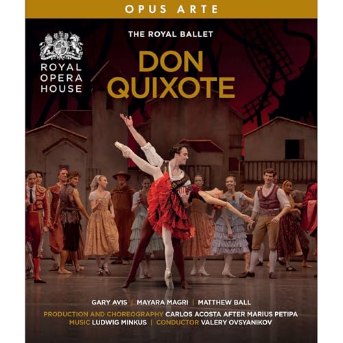 Minkus : Don Quichotte. Avis, Magri, Ball, The Royal Ballet, Ovsyanikov, Acosta.