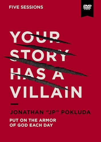 Your Story Has A Villain Video Study: Identify Spiritual Warfare And Learn How To Defeat The Enemy
