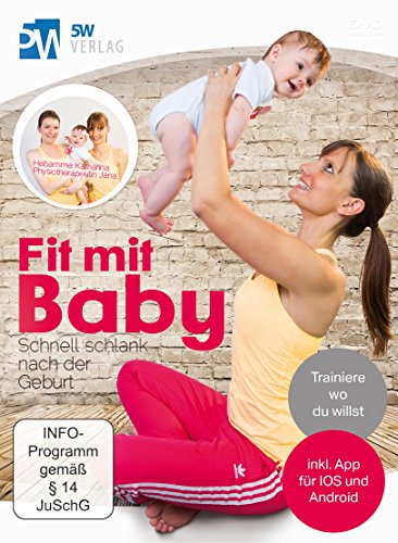 Fit Mit Baby - Schnell Schlank Nach Der Geburt