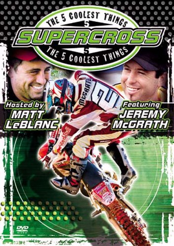 5 Coolest Things: Supercross With Jeremy Mcgrath
