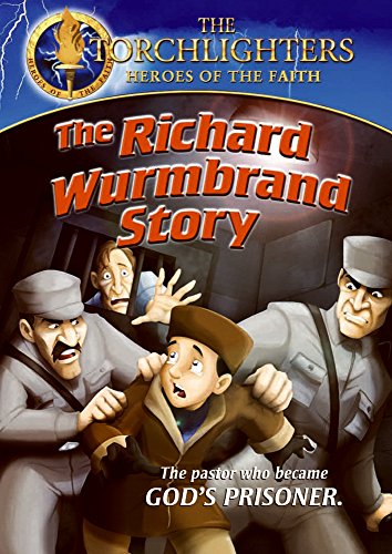 Torchlighters-Richard Wurmbran