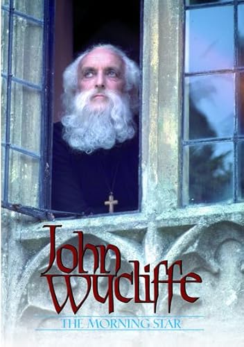 John Wycliffe-The Morningstar [Edizione: Stati Uniti]