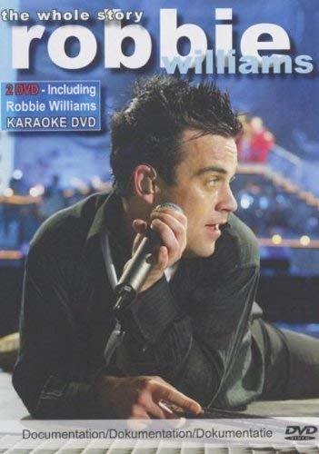 Robbie Williams - The Whole Story