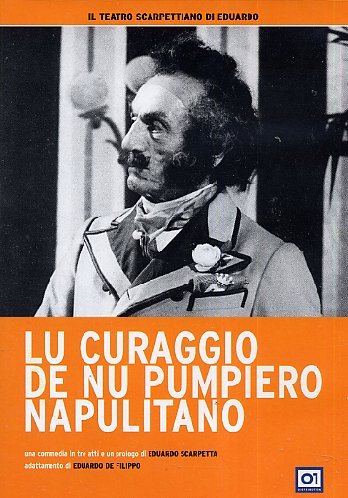 Lu Curaggiu De 'Nu Pumpiere Napulitano