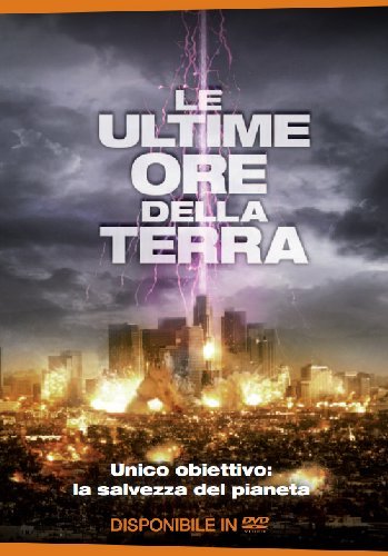 Ultime Ore Della Terra (2011) Dvd