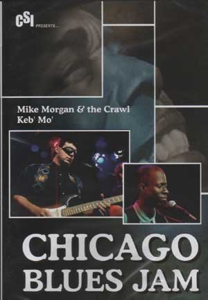 Chicago Blues Jam: Mike Morgan / Keb Mo
