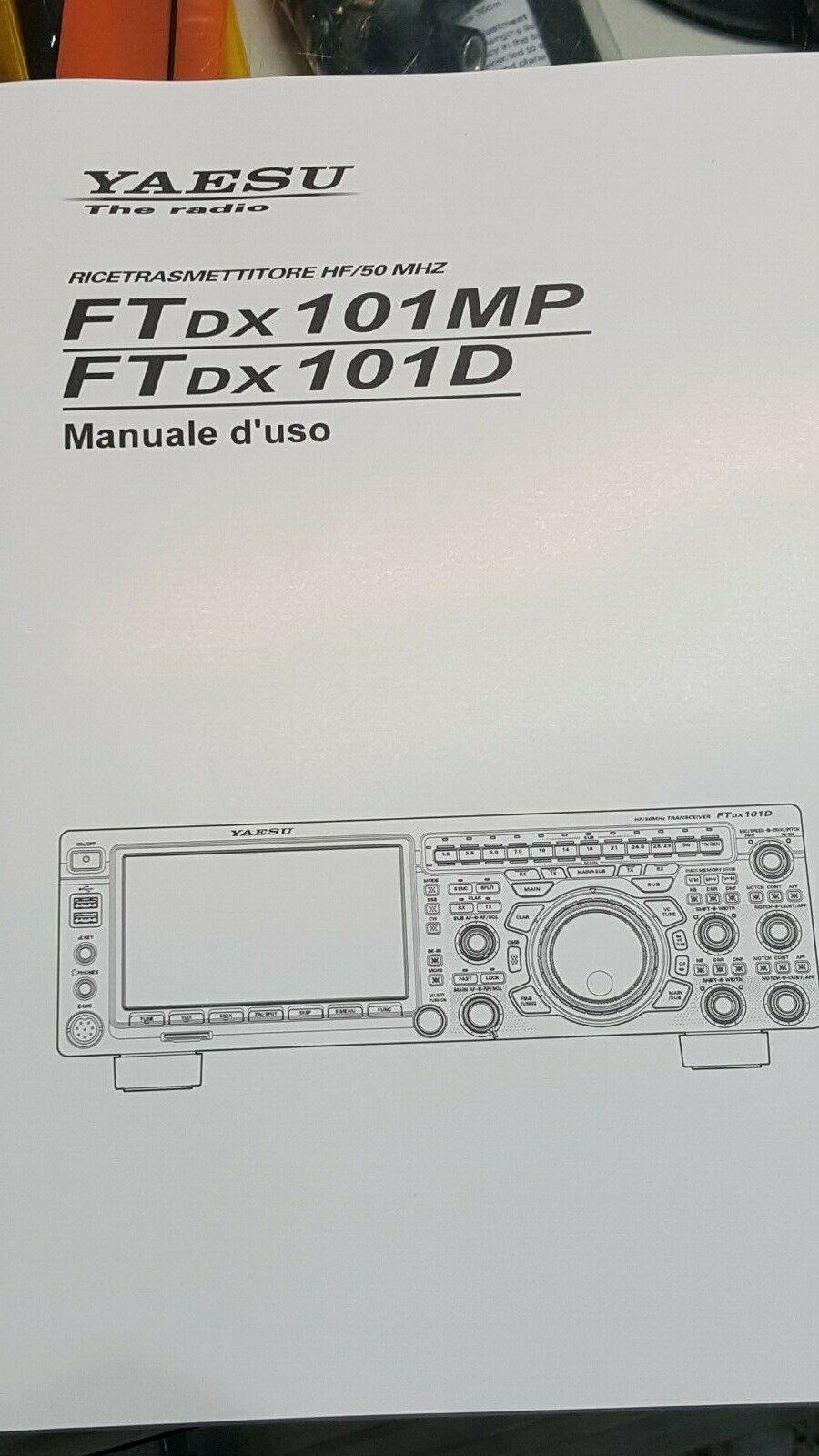 MANUALE IN ITALIANO  istruzioni d'uso per YAESU FTDX101D MP ORIGINALE