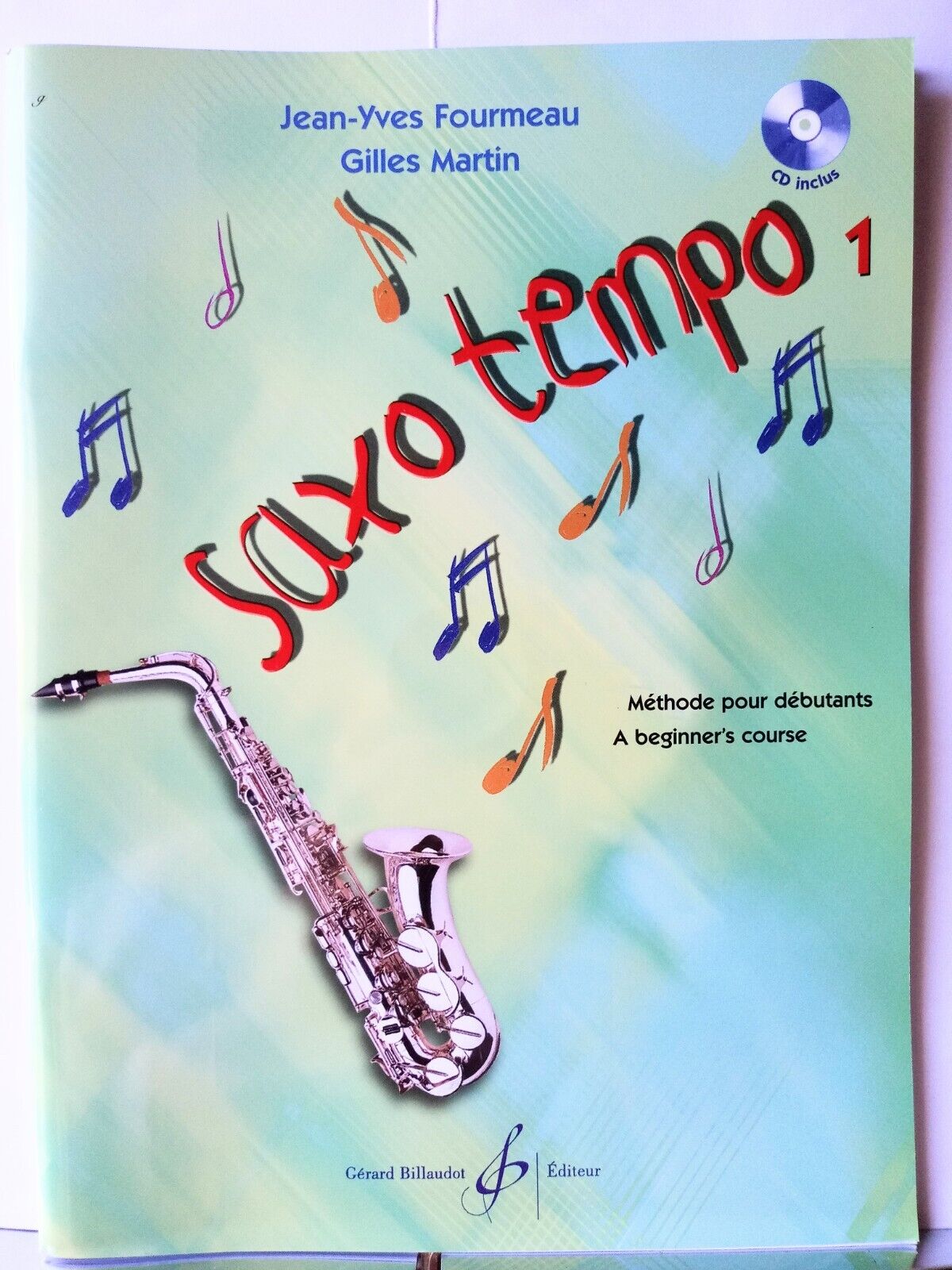 FOURMEAU MARTIN Saxo Tempo - Metodo per Sassofono Sax + CD ED. Billaudot, Nuovo
