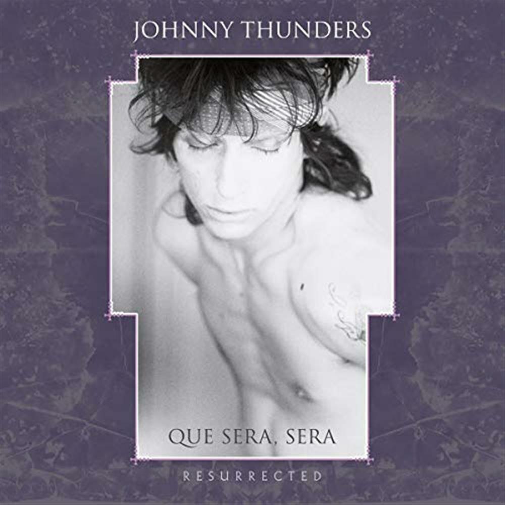 Que Sera Sera (Resurrected) (3 Cd) - Johnny Thunders (Audio Cd)