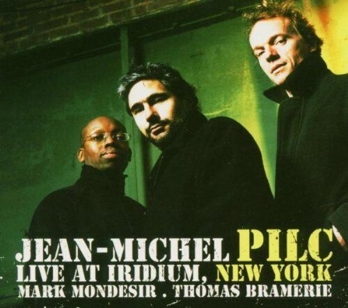 Jean Michel Pilc - Live At Iridium, New York