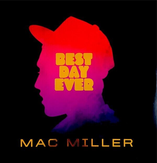 Mac Miller - Best Day Ever (LP + LP, S/Sided, Etch + Album, Ltd, RE, Lav) VINILE