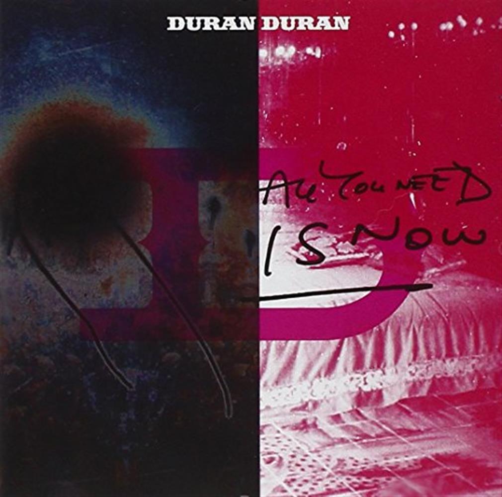 Duran Duran - All You Need Is Now - AA.VV. (Audio Cd)
