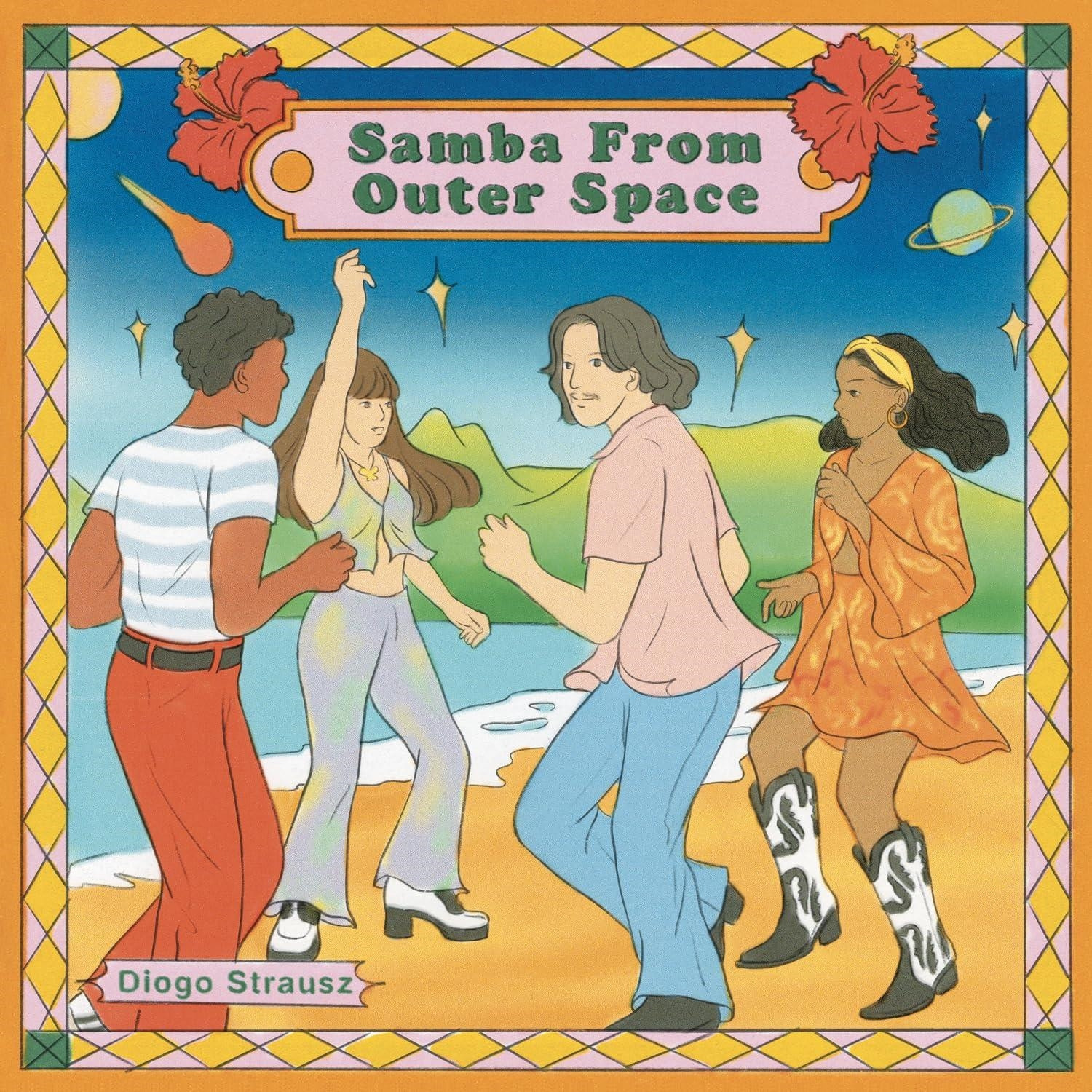 Diogo Strausz - Samba From Outer Space - Vinile