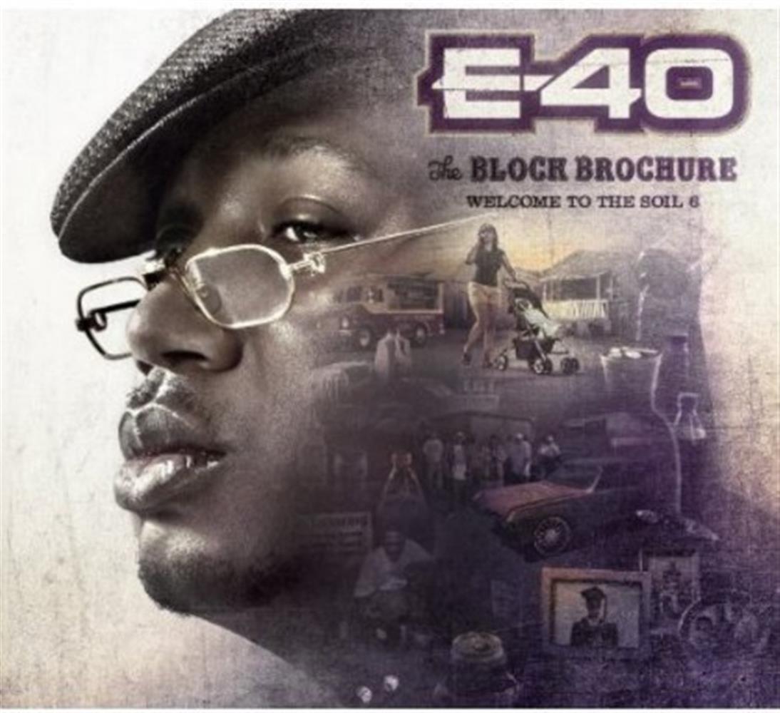 Block Brochure: Welcome To The Soil Vol 6 - E-40 (Audio cd)
