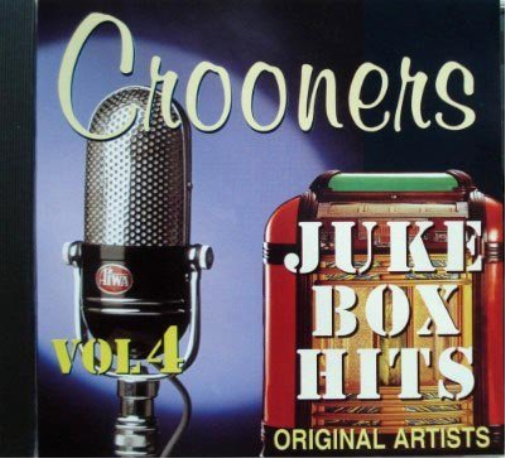 Crooners:  Juke Box Hits Vol. 4 CD NUOVO