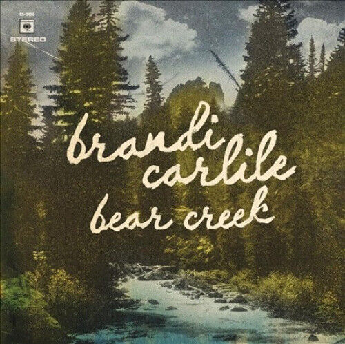 Brandi Carlile Bear Creek by Brandi Carlile