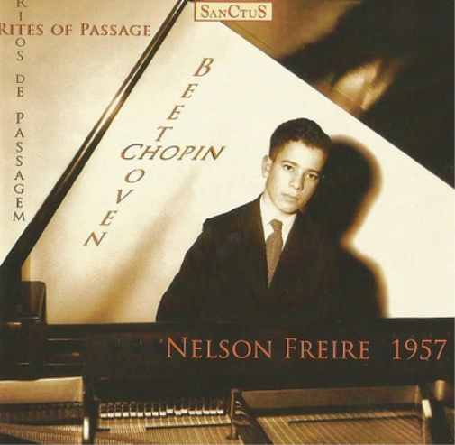 Nelson Freire Nelson Freire: Rites of Passage (CD) Album