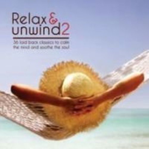 Relax & Unwind 2 Relax & Unwind 2 (CD)