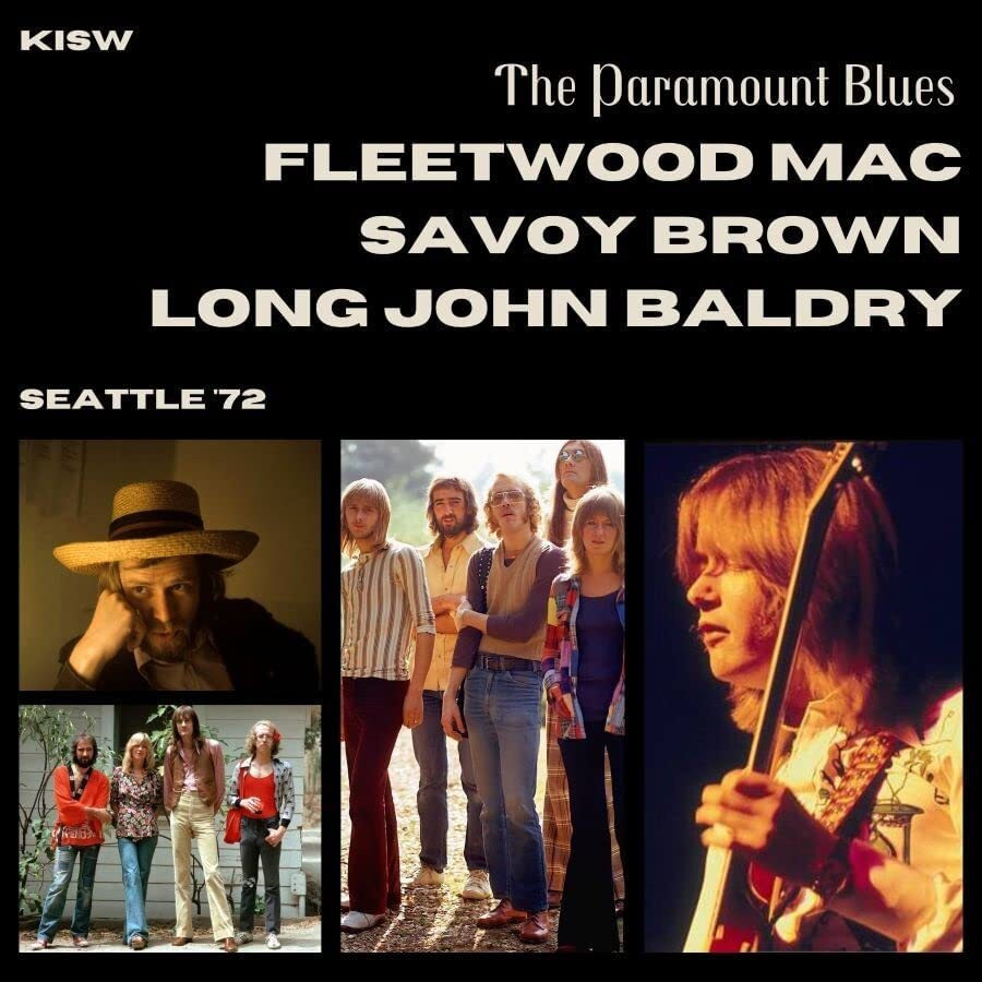 Fleetwood Mac/Long John Baldry/Savoy Brown The Paramount Blues, Seattle '72 (CD)