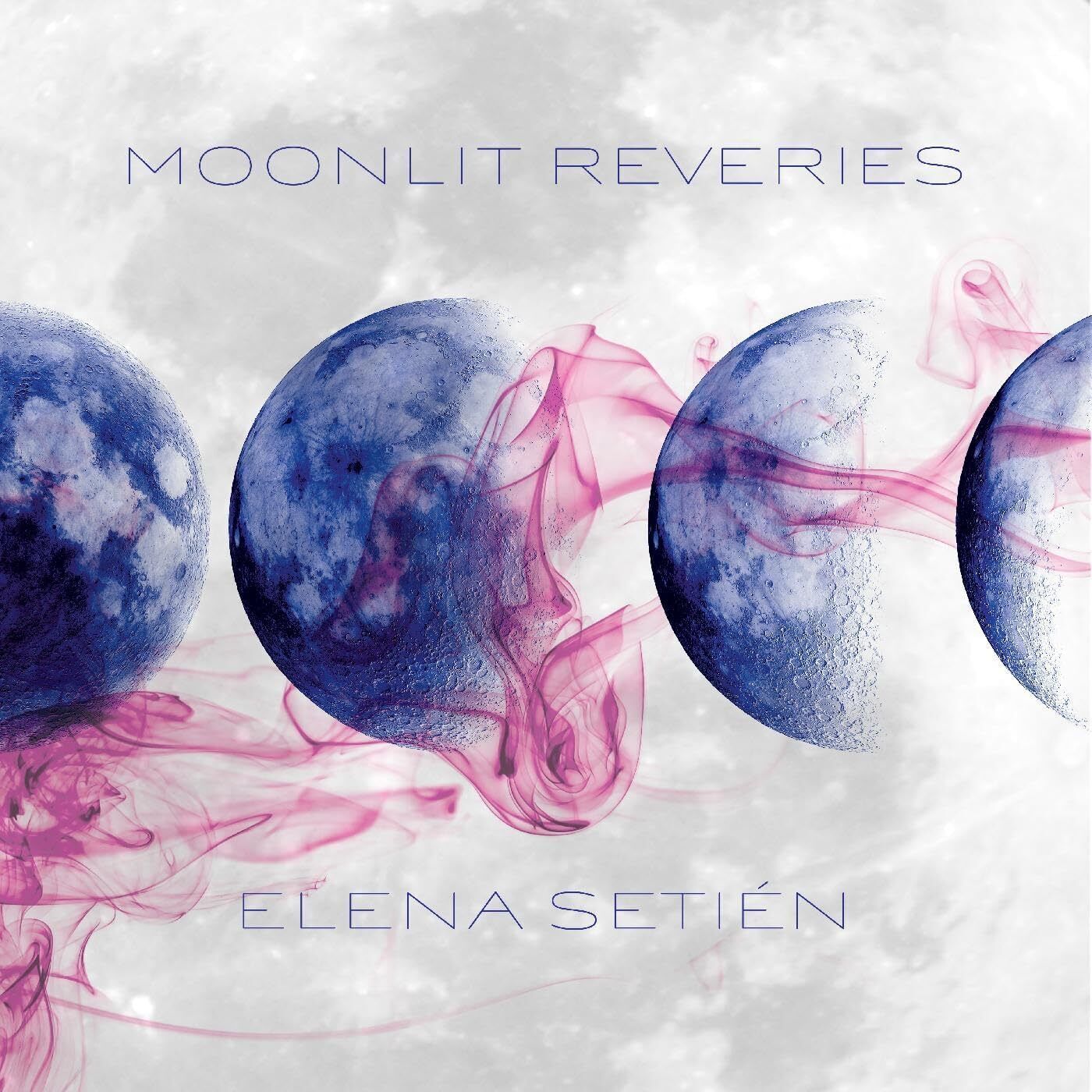 Elena Setién Moonlit Reveries (CD) Album