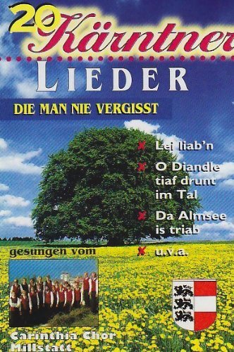 Carinthia Chor Millstatt 20 Kärntner Lieder die Man Nicht Vergisst (Cassette)