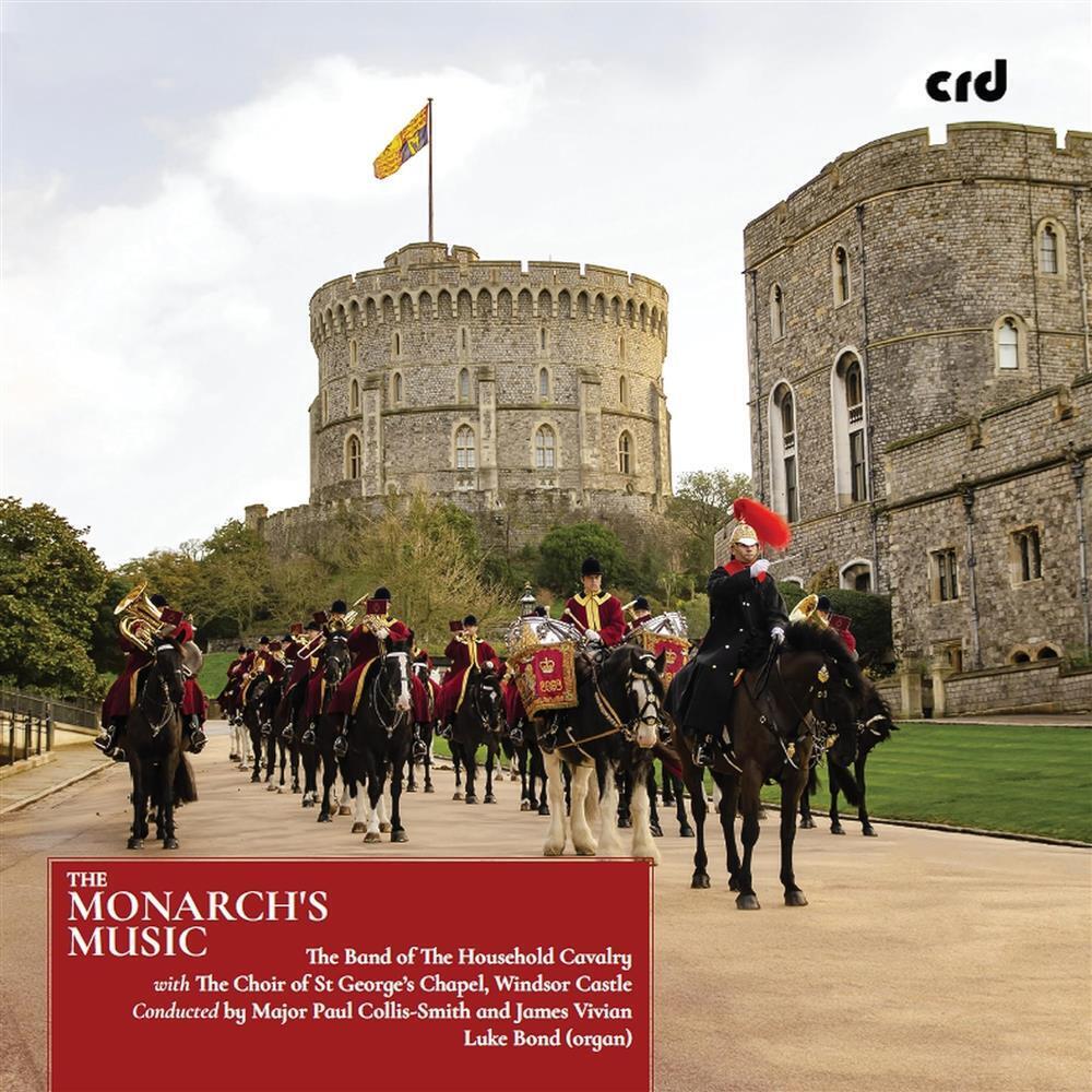 Band Of The Household Cavalry (The) - The Monarch's Music - AA.VV. (Audio Cd)