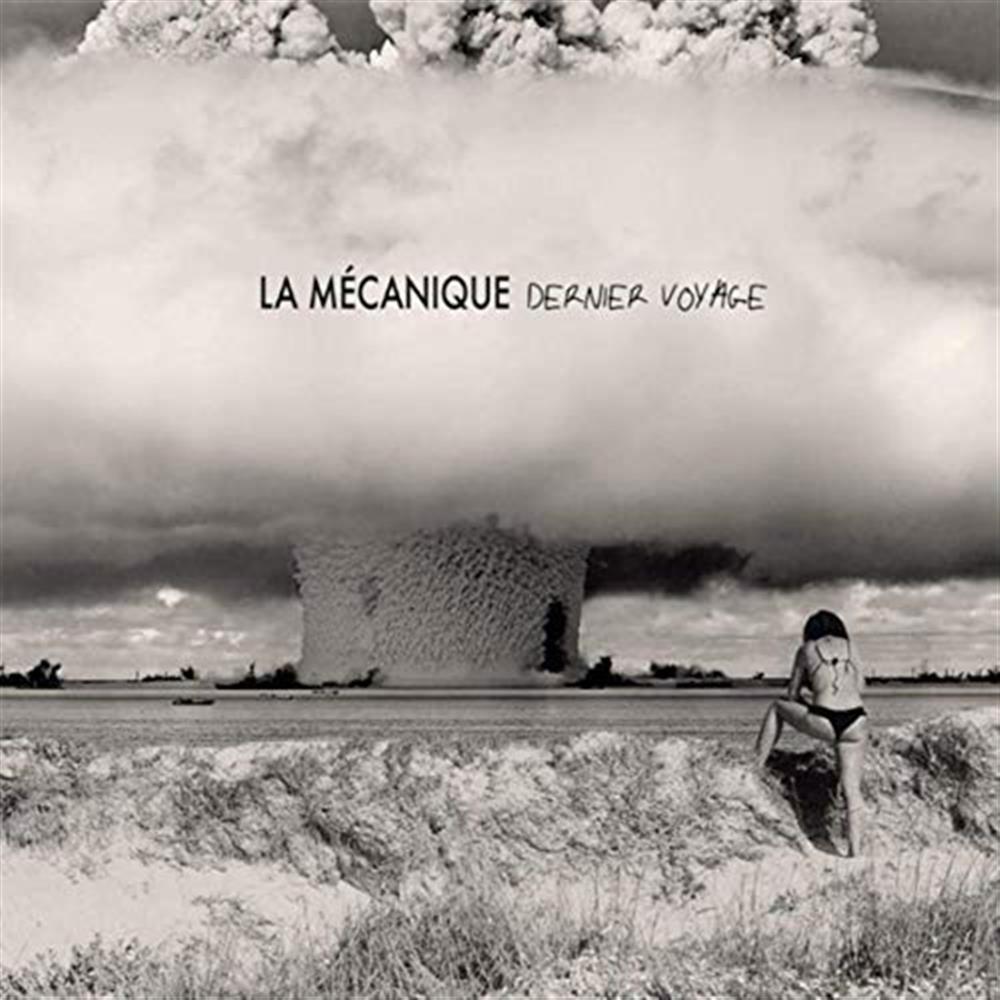 La Mecanique - Dernier Voyage - AA.VV. (Audio Cd)