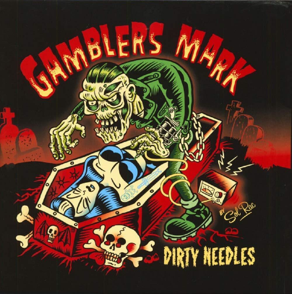 Gamblers Mark Dirty Needles (Vinyl LP)