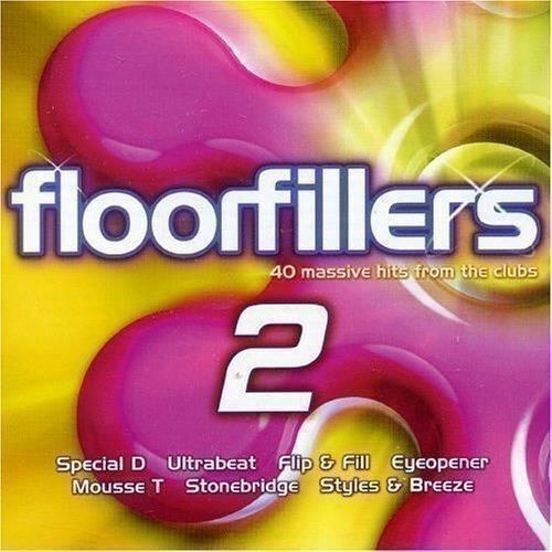 Audio Cd Floorfillers 2 (40 Massive Hits From The Clubs) / Various (2 Cd)