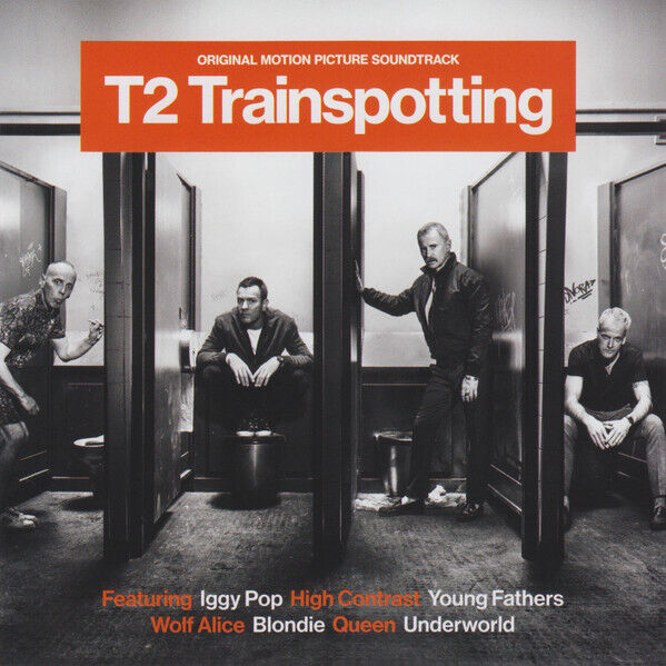 T2 Trainspotting (Original Motion Picture Soundtrack)