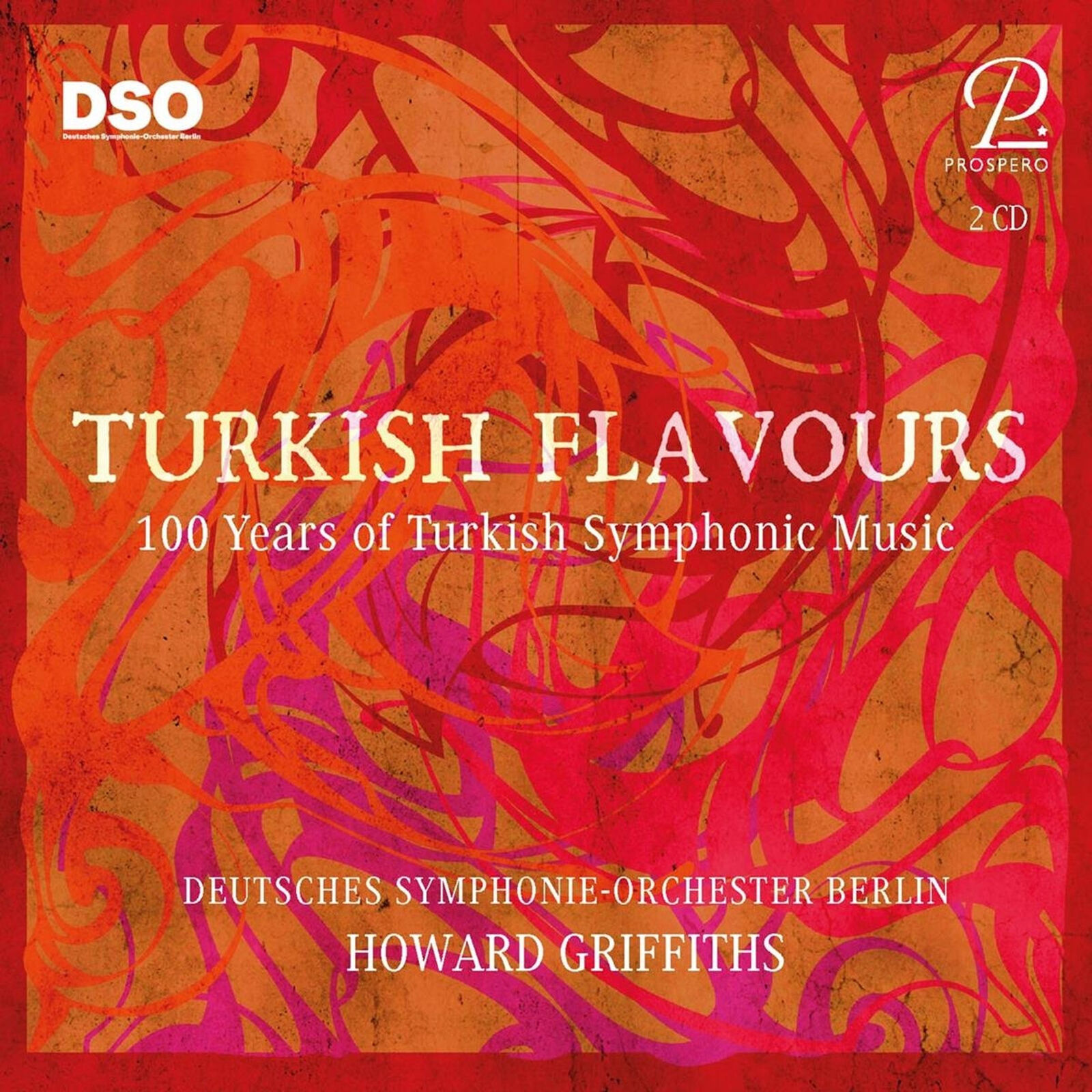 Turkish Flavours - 100 Years Of Turkish Symphonic Music (Cd)