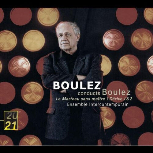 BOULEZ Le Marteau sans maître Boulez CD