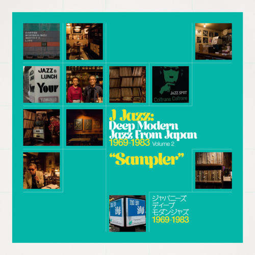 J Jazz Volume 2 – Deep Modern Jazz From Japan 1969 – 1983 by Various