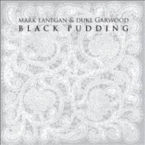 Black Pudding by Mark Lanegan & Duke Garwood