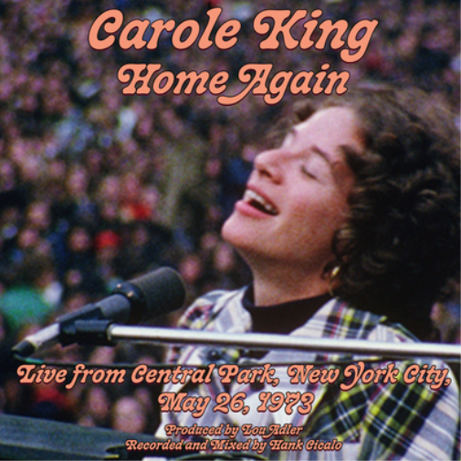 Carole King Home Again: Live from Central Park, New York City, May 26, 1973 (CD)