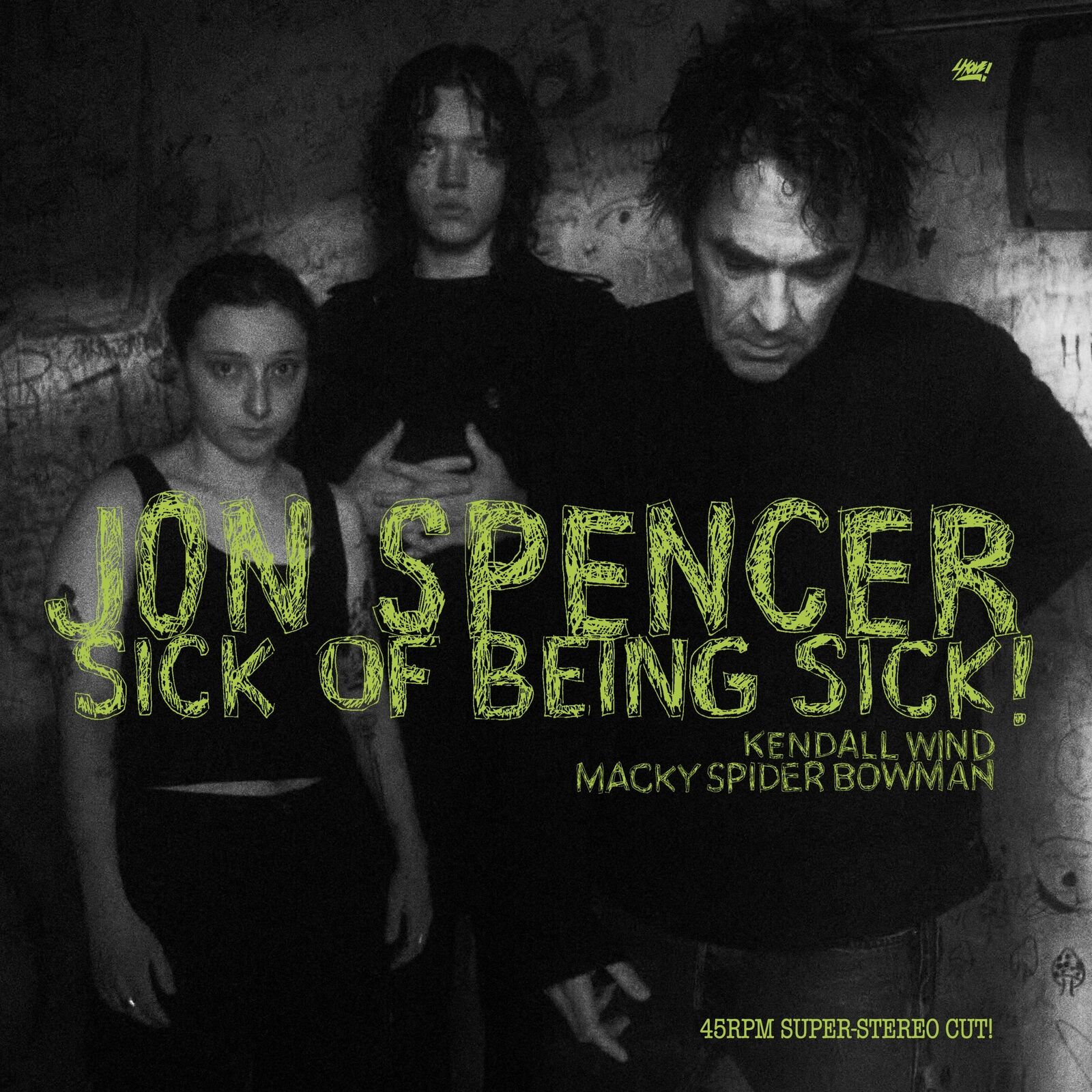 Jon Spencer Sick of Being Sick! (Vinyl LP)
