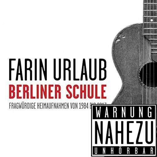 Farin Urlaub Berliner Schule (CD)