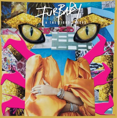 Furbaby & The Tight Spaces Furbaby & the Tight Spaces (CD) Album