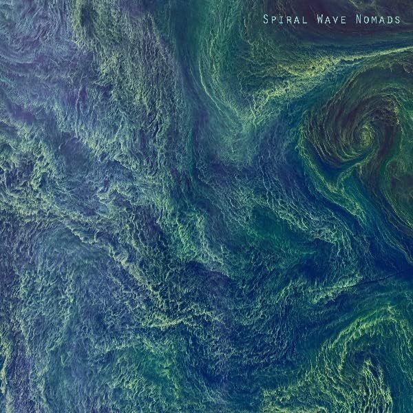 Spiral Wave Nomads Spiral Wave Nomads (Vinyl LP)