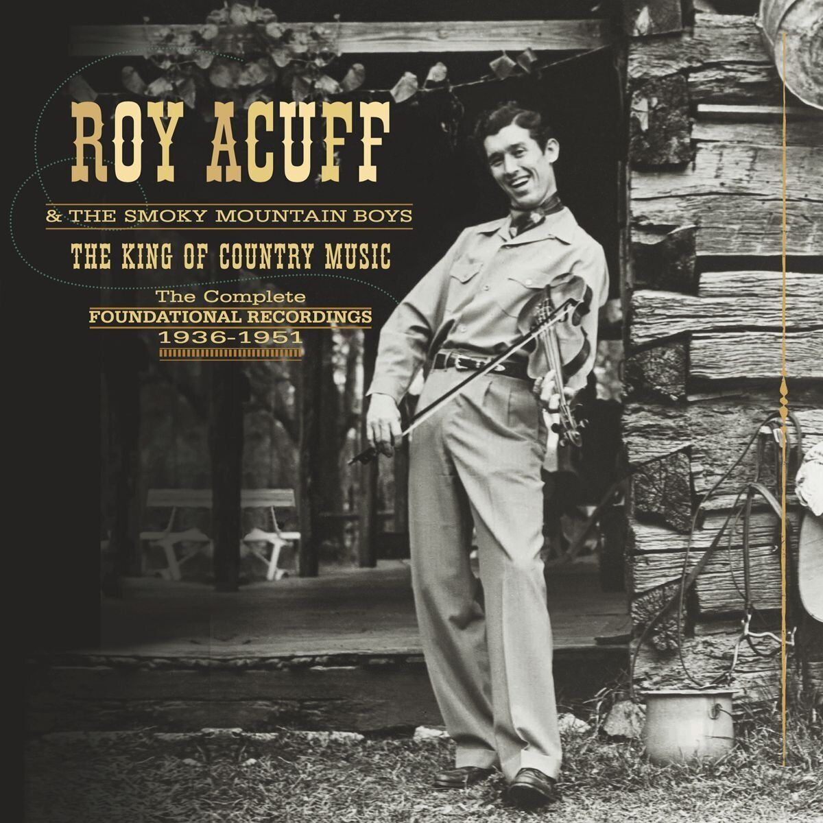 Roy Acuff King Of Country Music: Foundation Recordings Comp (CD)