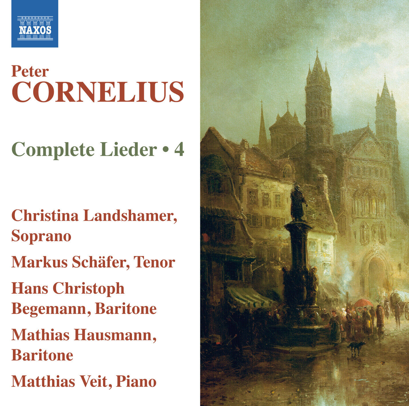 Peter Cornelius Peter Cornelius: Complete Lieder - Volume 4 (CD) Album