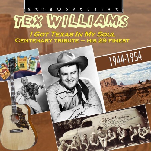 I Got Texas In My Soul by WILLIAMS,TEX