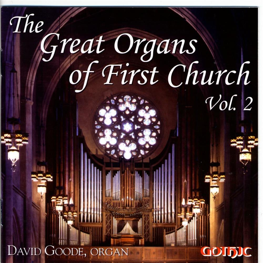 David Goode - Great Organs Of First Church (The) Vol.2 - AA.VV. (Audio Cd)