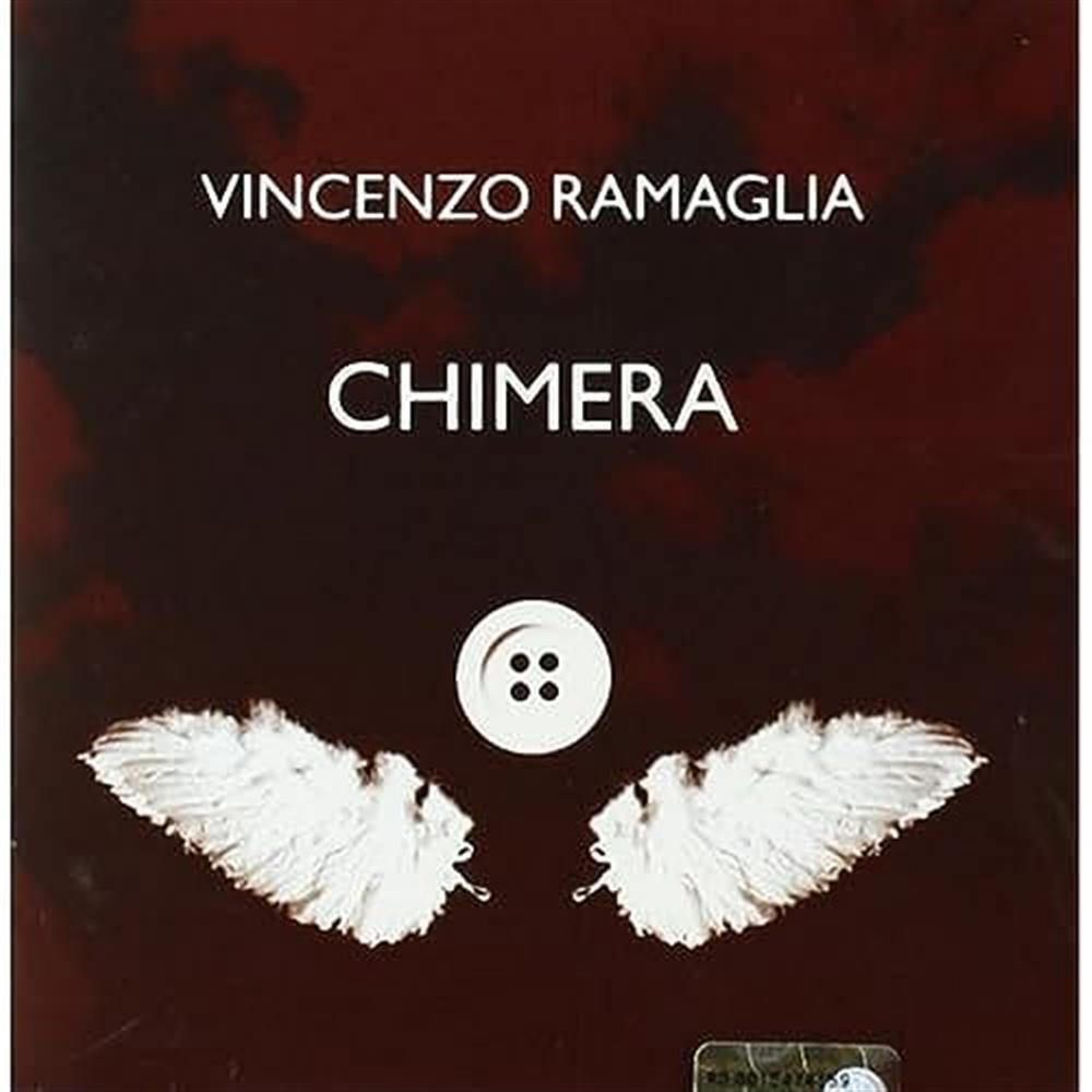 Chimera - Vincenzo Ramaglia (Audio cd)