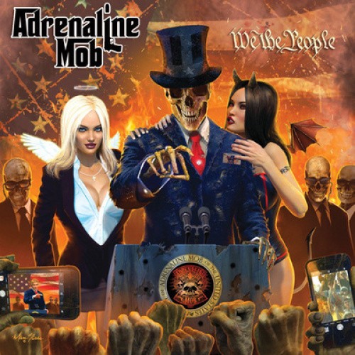 We the People by Adrenaline Mob