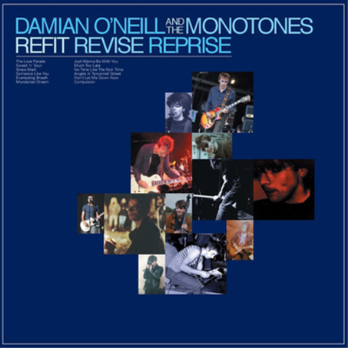Damian O'Neill and The Monotones Refit Revise Reprise (CD) Album