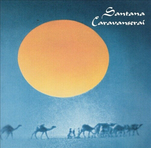 Caravanserai by Santana/Carlos Santana