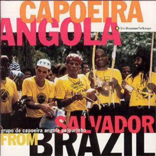 Grupo De Capoeira Angola Capoeira Angola From Salvador, Brazil (CD) Album