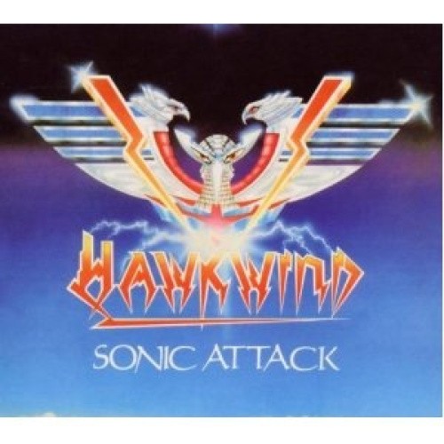 Sonic Attack by Hawkwind