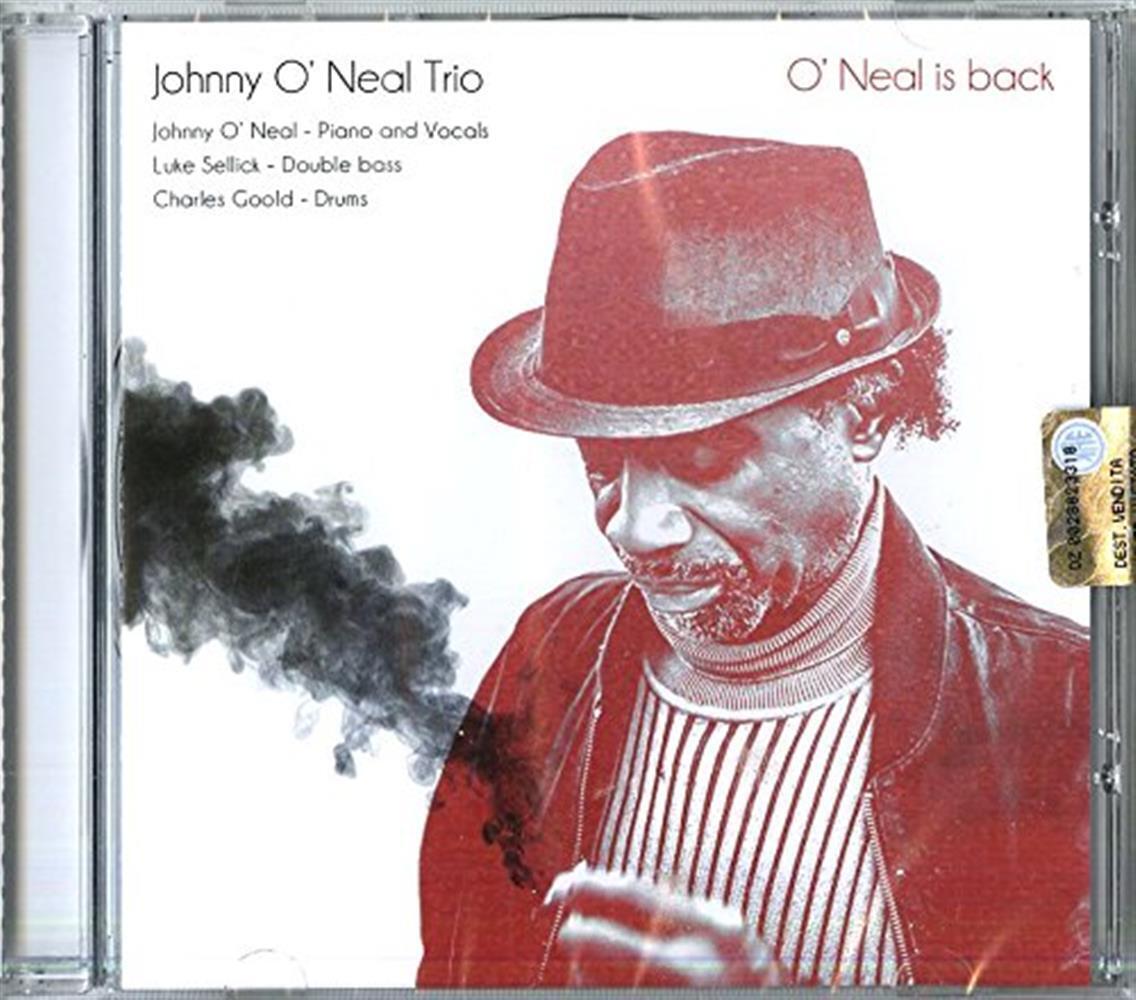 O'Neal Is Back - Johnny O'Neal (Audio cd)